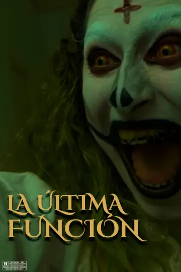 Постер к фильму "La Última Función" #1171655