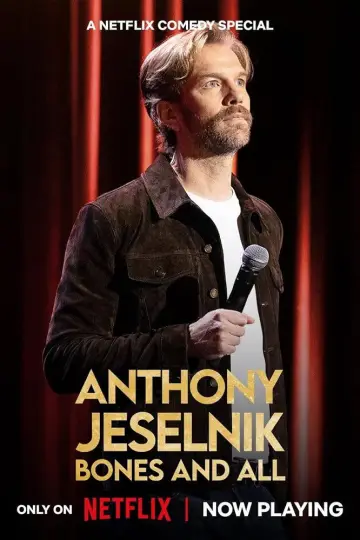 Постер к фильму "Anthony Jeselnik: Bones and All" #1191208