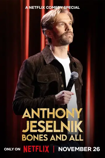 Постер к фильму "Anthony Jeselnik: Bones and All" #1191209
