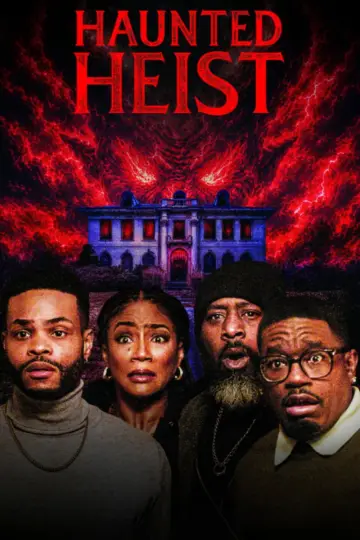 Постер к фильму "Haunted Heist" #1528510