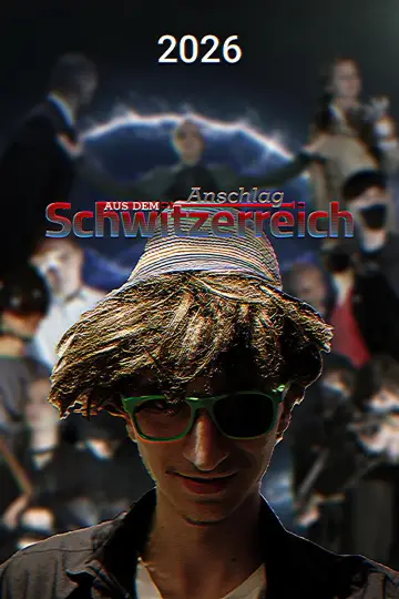 Постер к фильму "Anschlag aus dem Schwitzerreich" #796930