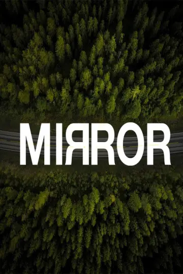 Постер к фильму "Mirror" #704341