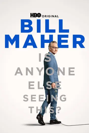 Постер к фильму "Bill Maher: Is Anyone Else Seeing This?" #735506