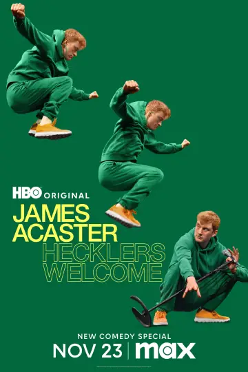 Постер к фильму "James Acaster: Hecklers Welcome" #681929