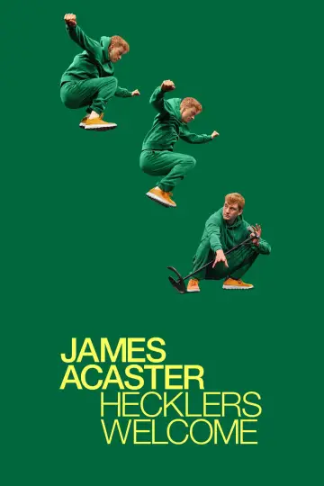 Постер к фильму "James Acaster: Hecklers Welcome" #681931