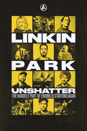Постер к фильму "LINKIN PARK: UNSHATTER" #1585377