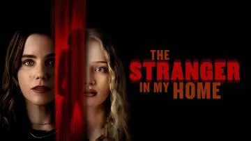 Задник к фильму "The Stranger in My Home" #586873