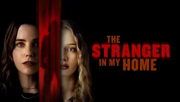 Задник к фильму "The Stranger in My Home" #586887