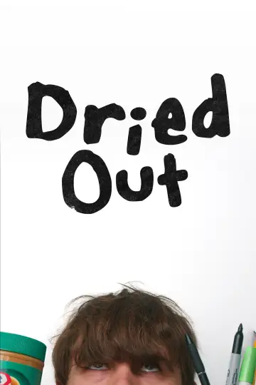 Постер к фильму "Dried Out" #974670