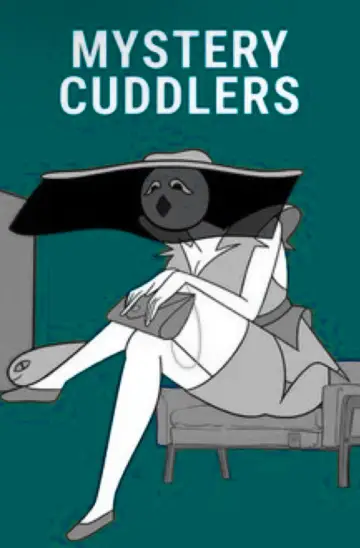 Постер к фильму "Mystery Cuddlers" #1568811