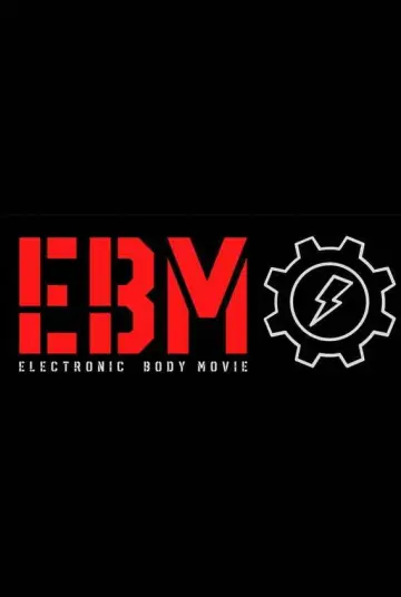 Electronic Body Music: Тело, бит, машина (2024)
