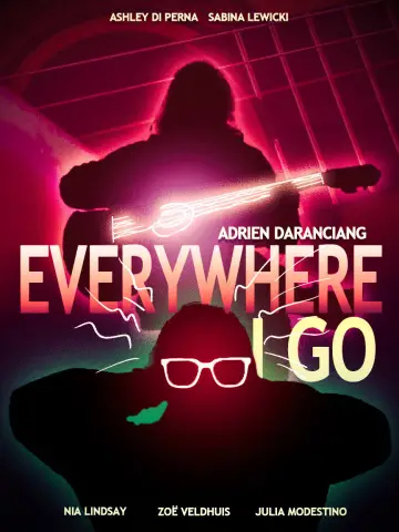 Постер к фильму "Everywhere I Go" #1171825