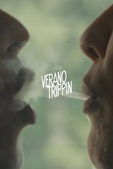 Постер к фильму "Verano Trippin" #698076