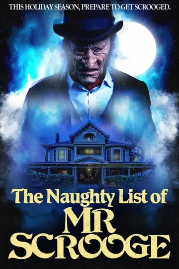 Постер к фильму "The Naughty List of Mr. Scrooge" #702356