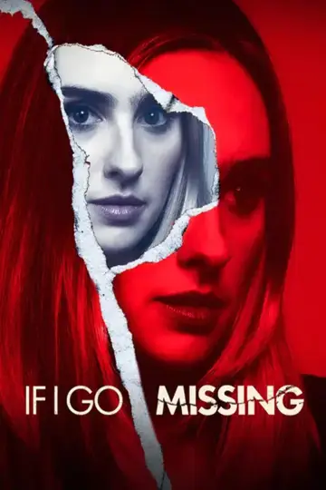 If I Go Missing постер