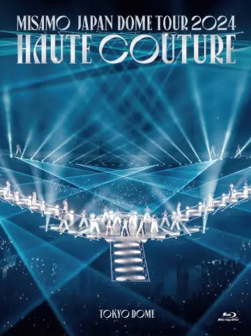 Постер к фильму "MISAMO JAPAN DOME TOUR 2024 “HAUTE COUTURE”" #735303