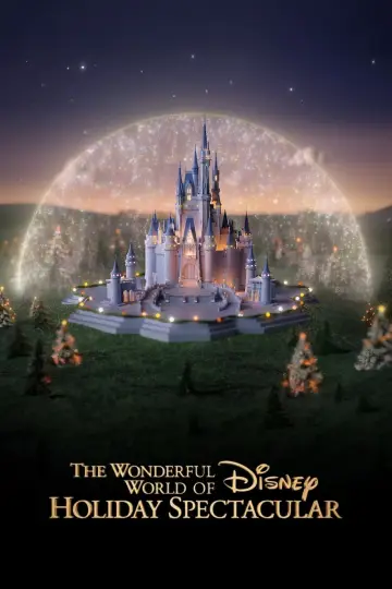 Постер к фильму "The Wonderful World of Disney: Holiday Spectacular" #1637003