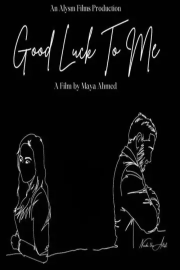 Постер к фильму "Good Luck To Me" #1184480
