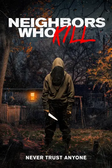 Постер к фильму "Neighbors Who Kill" #806644