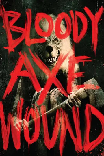 Постер к фильму "Bloody Axe Wound" #704241