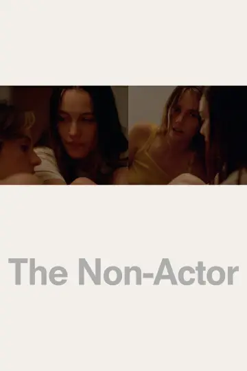 Постер к фильму "The Non-Actor" #1359511