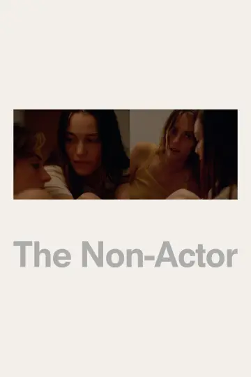 Постер к фильму "The Non-Actor" #1359513