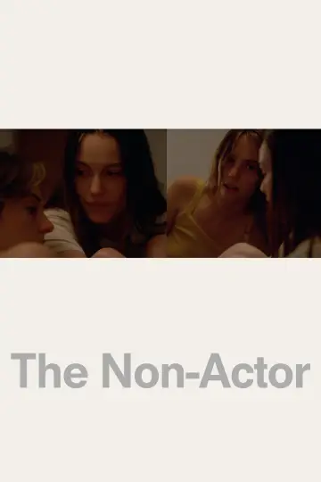 Постер к фильму "The Non-Actor" #1359515