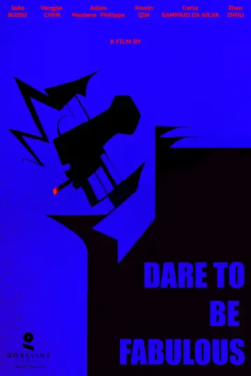Постер к фильму "Dare to be Fabulous" #979493