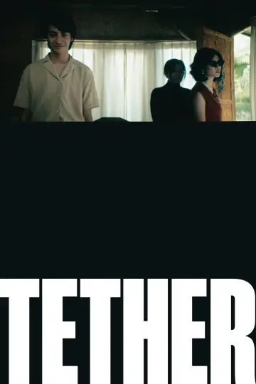 TETHER постер