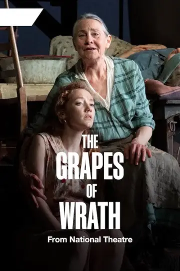 National Theatre at Home: The Grapes of Wrath постер