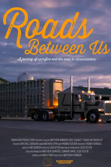 Постер к фильму "Roads Between Us" #1184511