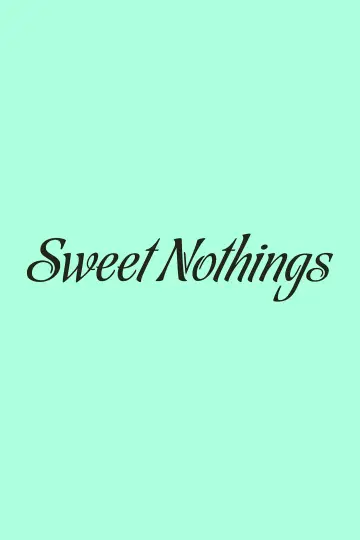 Постер к фильму "Sweet Nothings" #728562