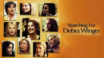 Задник к фильму "Searching for Debra Winger" #806960