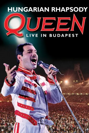 Постер к фильму "Queen: Live in Budapest - Hungarian Rhapsody" #1525978