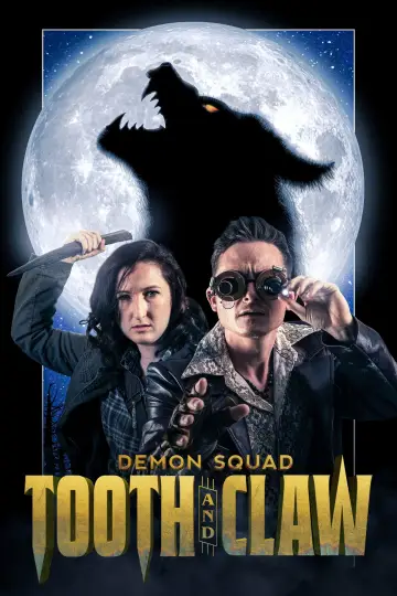 Постер к фильму "Demon Squad: Tooth and Claw" #536000