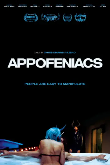 Постер к фильму "Appofeniacs" #933962