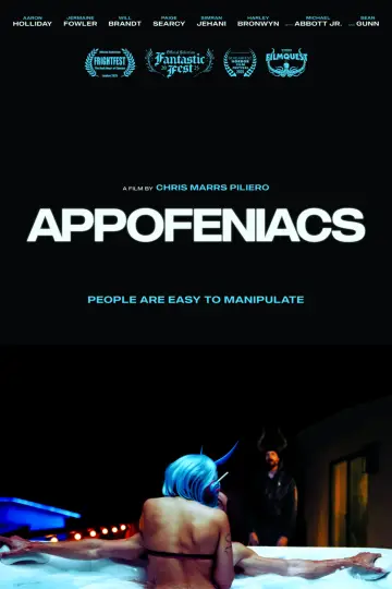 Постер к фильму "Appofeniacs" #933963