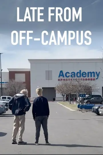 Постер к фильму "Late from Off-Campus" #855405