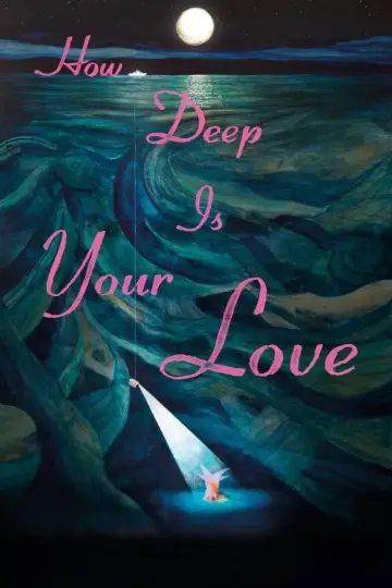 Постер к фильму "How Deep Is Your Love" #922719