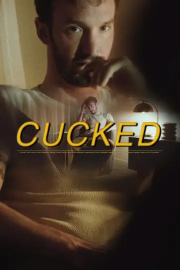 Постер к фильму "Cucked" #855377