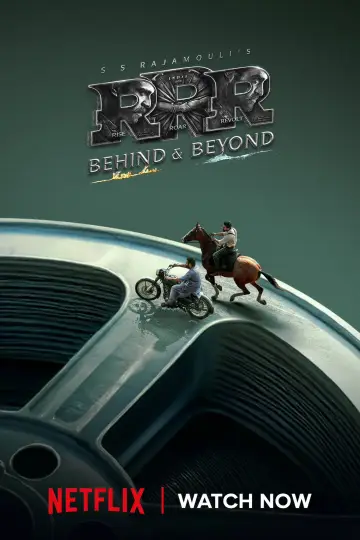 Постер к фильму "ఆర్‌ఆర్‌ఆర్‌: బిహైండ్‌ అండ్‌ బియాండ్‌" #920300