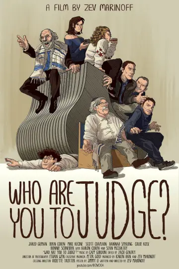 Постер к фильму "Who Are You to Judge?" #734917