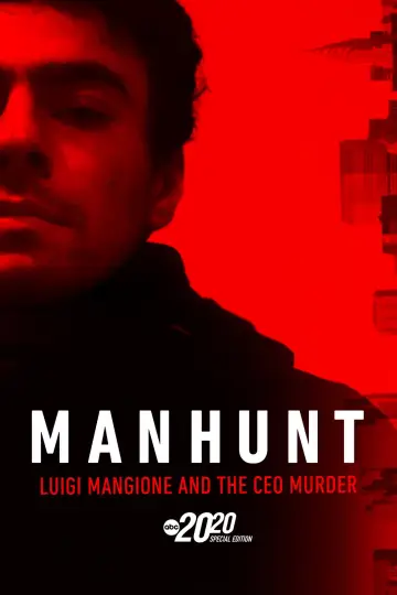 Manhunt: Luigi Mangione and the CEO Murder – A Special Edition of 20/20 постер
