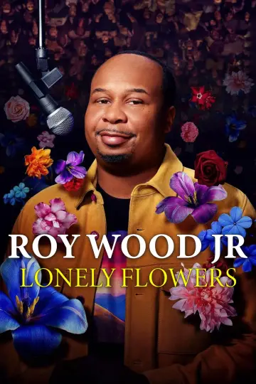 Постер к фильму "Roy Wood Jr.: Lonely Flowers" #700206