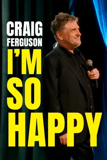 Craig Ferguson: I'm So Happy постер