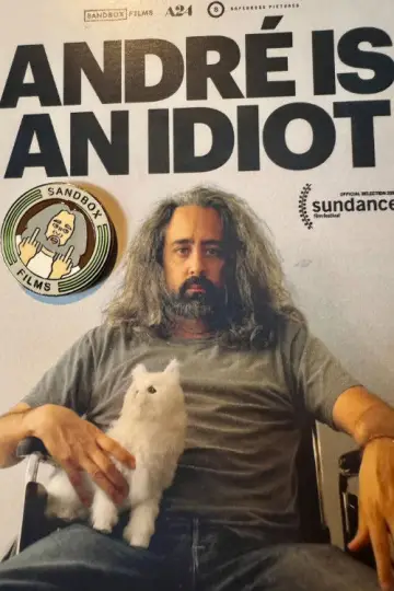 Постер к фильму "André Is an Idiot" #538356