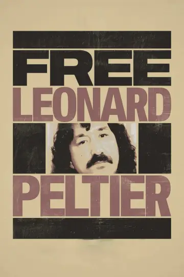 Постер к фильму "Free Leonard Peltier" #1676558