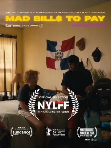 Постер к фильму "Mad Bills to Pay (or Destiny, dile que no soy malo)" #776626