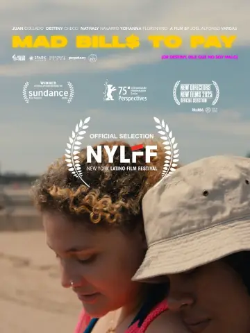 Постер к фильму "Mad Bills to Pay (or Destiny, dile que no soy malo)" #776627