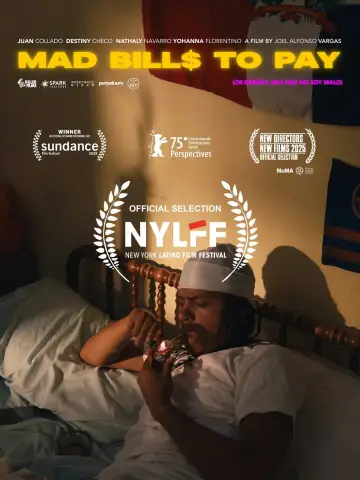 Постер к фильму "Mad Bills to Pay (or Destiny, dile que no soy malo)" #776628